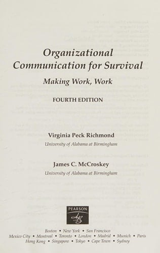 Organizational Communication for Survival: Making Work, Work (4th Edition)