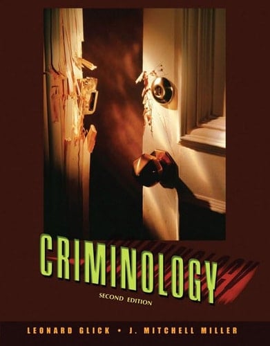 Criminology: The Core 3rd Edition (Third Ed.) 3e By Larry J. Siegel 2007