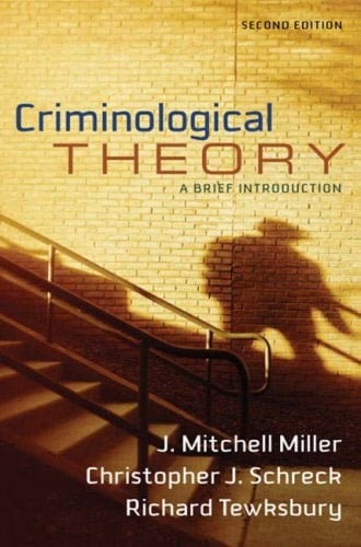 Criminological Theory: A Brief Introduction