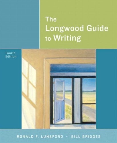 The Longwood Guide to Writing (4th Edition)