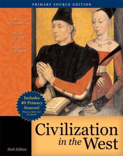 Civilization in the West, Combined Volume, Primary Source Edition (with Study Card) (6th Edition)