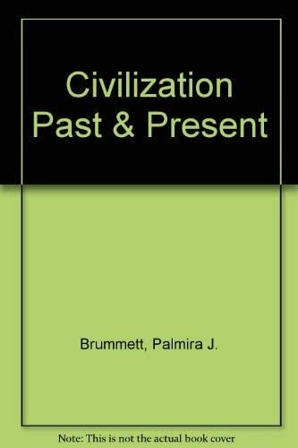 Civilization Past & Present