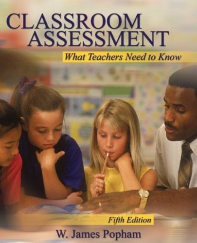 Classroom Assessment: What Teachers Need to Know [With Access Code]