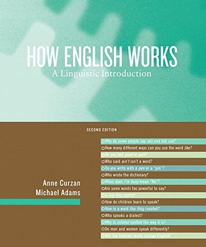How English Works: A Linguistic Introduction (2nd Edition)