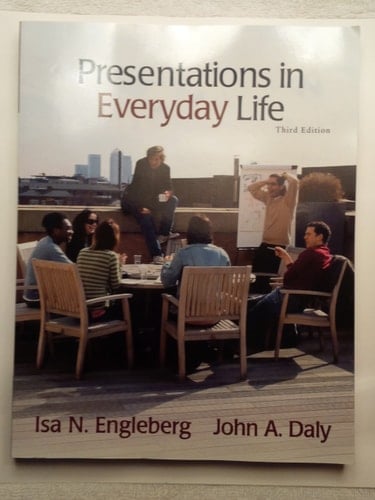 Presentations in Everyday Life (3rd Edition)