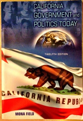 California Government and Politics Today (12th Edition)