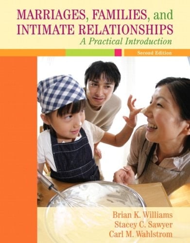 Marriages, Families and Intimate Relationships + Relate and Ready User's Guide: A Practical Introduction