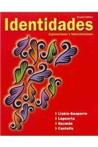 Identidades Exploraciones E Interconexiones + Oxford Spanish Dictionary + Student Activities Manual (English and Spanish Edition)