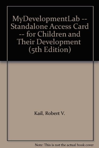 Children and Their Development + Mydevelopmentlab Student Access Code Card