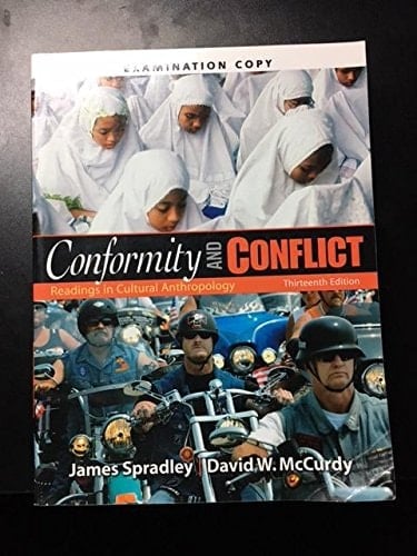 Conformity and Conflict: Readings in Cultural Anthropology