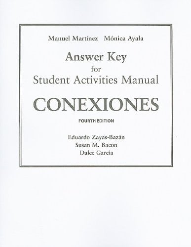 SAM Answer Key for Conexiones: Comunicacion y cultura