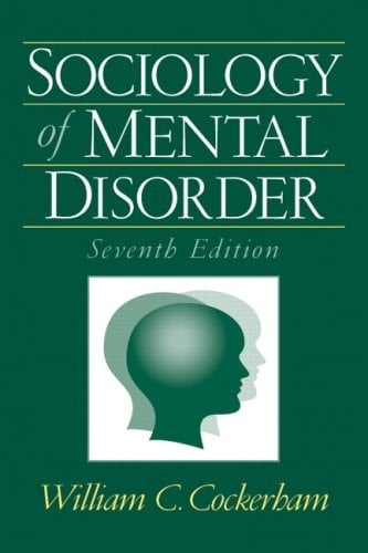 Sociology of Mental Disorder: Value Pack W/Mysearchlab