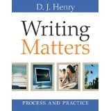 Writing Matters: Process and Practice