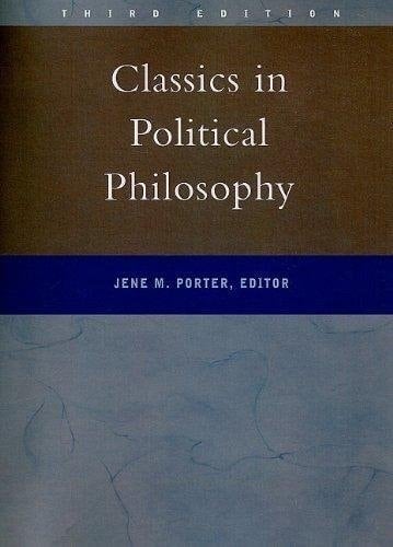 Classics In Political Philosophy- (Value Pack w/MySearchLab) (3rd Edition)