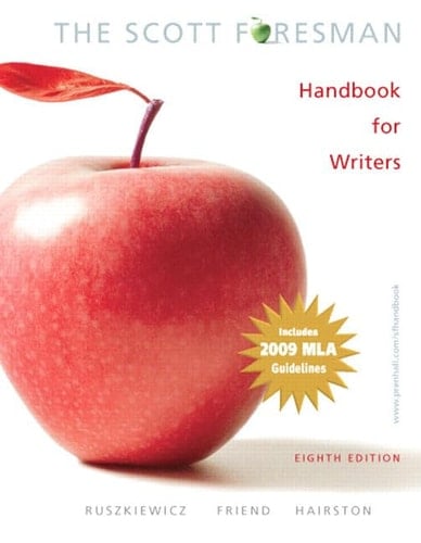 The Scott Foresman Handbook for Writers: Includes 2009 MLA Guidelines
