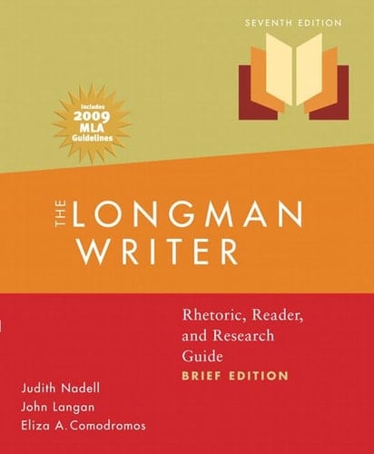 The Longman Writer: Rhetoric, Reader, and Research Guide