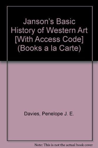Janson's Basic History of Western Art + Myartkit: Books a La Carte