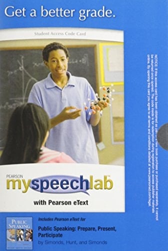 MySpeechLab with Pearson eText -- Standalone Access Card -- for Public Speaking: Prepare, Present, Participate