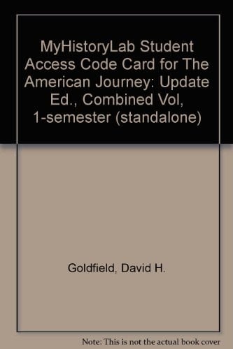 The American Journey: Myhistorylab Student Access Code Card