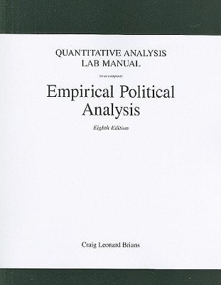 Quantitative Analysis Lab Manual for Empirical Political Analysis