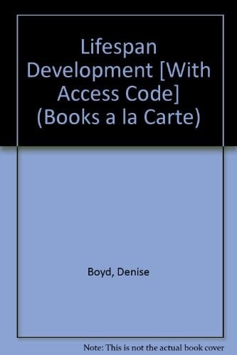 Lifespan Development + Mydevelopmentlab Pegasus: Books a La Carte