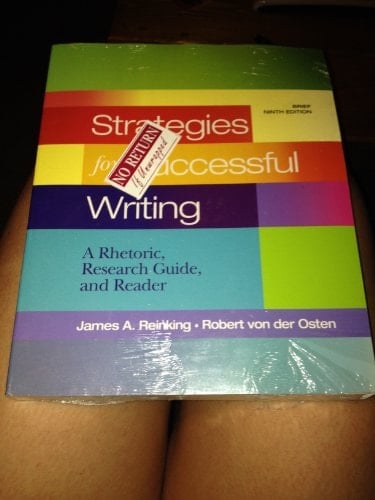 Strategies for Successful Writing: A Rhetoric, Reader and Research Guide, with MyCompLab and Pearson eText (9th Edition)