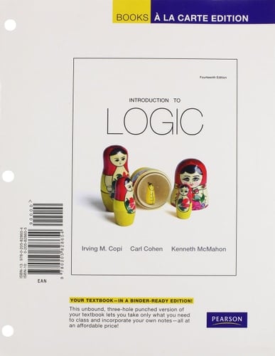 Introduction to Logic, Books a la Carte Edition (14th Edition)