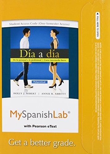 MyLab Spanish with Pearson eText -- Access Card -- for Día a día (one semester access)