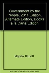 Government by the People, 2011 Edition, Alternate Edition, Books a la Carte Edition (24th Edition)