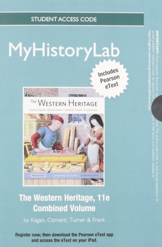 NEW MyLab History with Pearson eText -- Standalone Access Card -- for The Western Heritage (11th Edition)