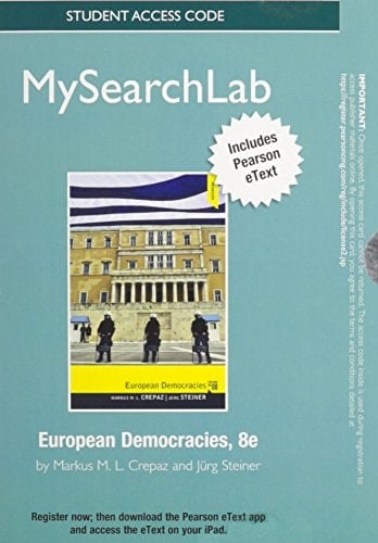 MySearchLab with Pearson eText -- Standalone Access Card -- for European Democracies (8th Edition)
