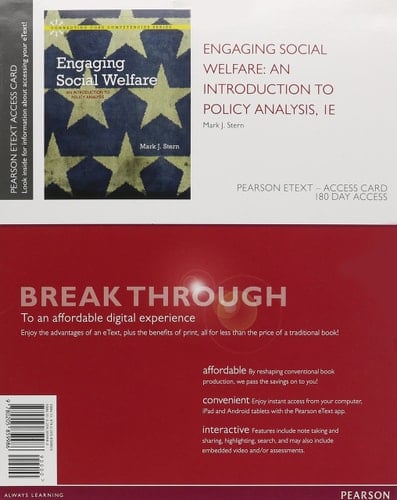 Engaging Social Welfare: An Introduction to Policy Analysis, Enhanced Pearson eText -- Access Card