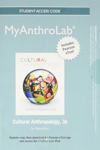 NEW MyLab Anthropology with Pearson eText -- Standalone Access Card -- for Cultural Anthropology (3rd Edition)