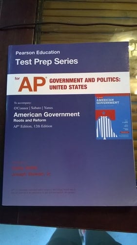 AP* Test Prep for American Government: Roots and Reform