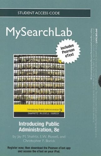 MySearchLab with eText -- Standalone Access Card -- for Introducing Public Administration (8th Edition)