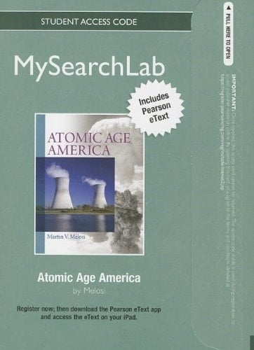 MySearchLab with Pearson eText -- Standalone Access Card -- for Atomic Age America
