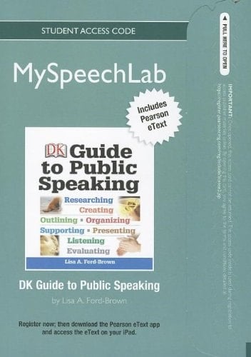 MySpeechLab NEW with Pearson eText -- Standalone Acces Card -- for DK Guide to Public Speaking