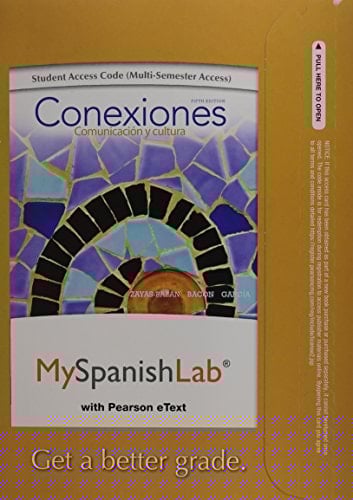 MyLab Spanish with Pearson eText -- Access Card -- for Conexiones: Comunicación y cultura (multi semester access)