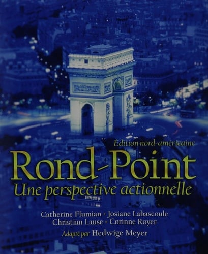 Rond-Point: Édition nord & Workbook/Lab Manual & MyFrenchLab with Pearson eText -- Access Card -- for Rond Point & Oxford French Penquin Dictionary Package