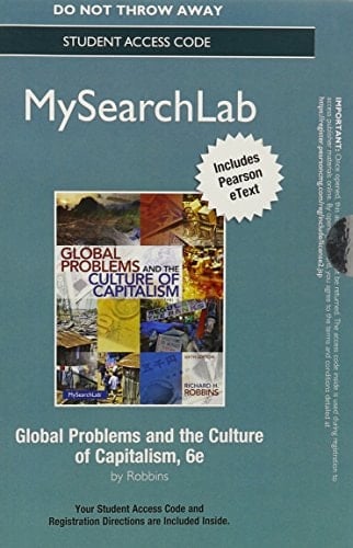 MyLab Search with Pearson eText -- Standalone Access Card -- for Global Problems and the Culture of Capitalism (6th Edition)