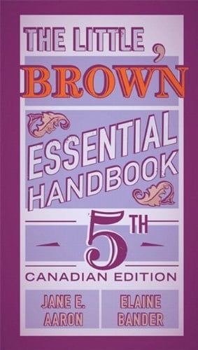 The Little, Brown Essential Handbook, Fifth Canadian Edition with MyCanadianCompLab (5th Edition)