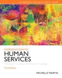 Introduction to Human Services: Through the Eyes of Practice Settings,