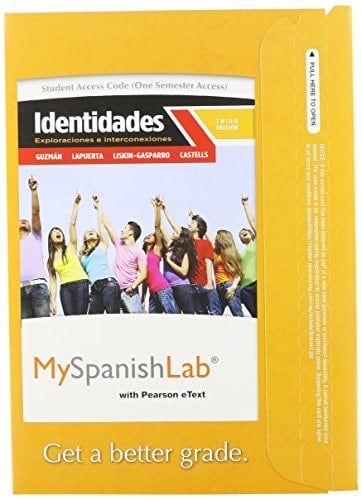 MyLab Spanish with Pearson eText -- Access Card -- for Identidades: Exploraciones e interconexiones (one semester access) (3rd Edition)
