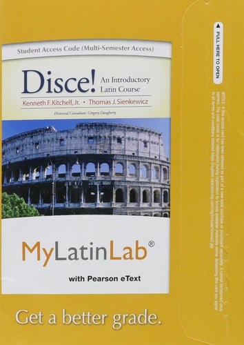 MyLab Latin with Pearson eText -- Access Card -- for Disce! An Introductory Latin Course (multi semester access)
