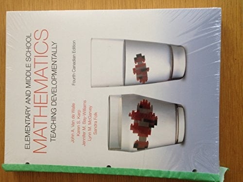 Elementary and Middle School Mathematics: Teaching Developmentally, Fourth Canadian Edition, Loose-Leaf Version with Video-Enhanced Pearson eText -- Access Card Package (4th Edition)
