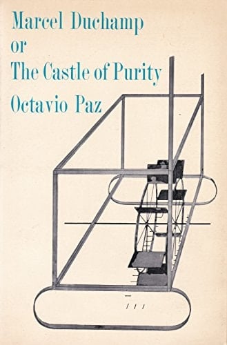 Marcel Duchamp or the Castle of Purity