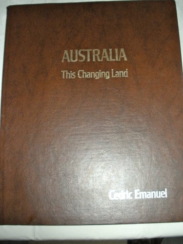 Australia, this changing land
