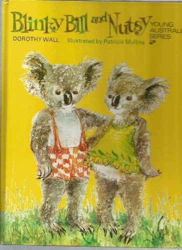 Blinky Bill And Nutsy: Young Australia Series