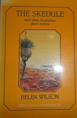 THE SKEDULE and other Australian Short Stories.