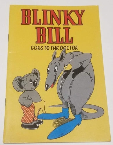Blinky Bill Goes to Doctor: Featuring the Mischievous Little Koala Created by Dorothy Wall